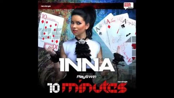 INNA 10 minutes ( Radio Edit by http://drkro.wordpress.com )