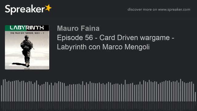 Episode 56 - Card Driven wargame - Labyrinth con Marco Mengoli смотреть онлайн
