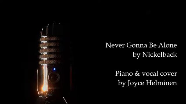 Never Gonna Be Alone-- Nickelback (Piano & vocal cover) смотреть онлайн