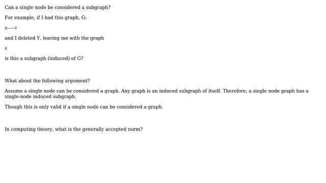 Computing theory: can a single node be a subgraph? (2 Solutions!!) смотреть онлайн