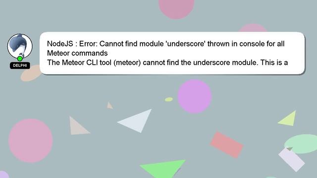 NodeJS : Error: Cannot find module 'underscore' thrown in console for all Meteor commands смотреть онлайн
