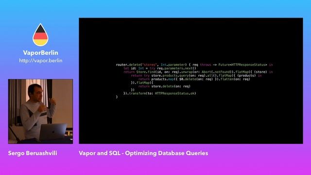 Sergo Beruashvili - Vapor and SQL / Optimizing Database Queries смотреть онлайн