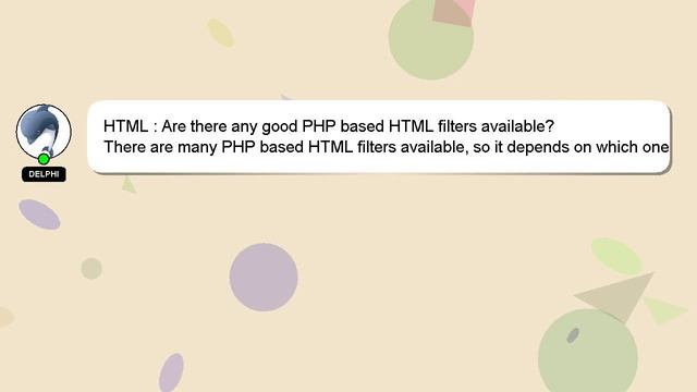 HTML : Are there any good PHP based HTML filters available? смотреть онлайн