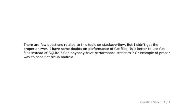 Android : Android Performance : Flat file vs SQLite смотреть онлайн