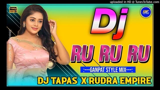 RU RU RU RU(GANPAT STYLE)DJ TAPAS DKL X RUDRA EMPIRE смотреть онлайн