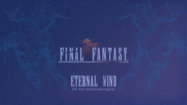 Final Fantasy OST: "Eternal Wind" (FFXIV: Shadowbringers) | Piano Cover | смотреть онлайн