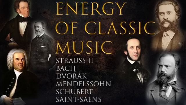 Energy of classic music Part5/Classical music/Bach/Strauss I/Энергия классической музыки часть 5 смотреть онлайн