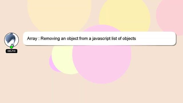 Array : Removing an object from a javascript list of objects смотреть онлайн