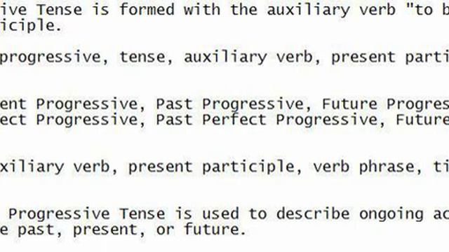 The Progressive Tense is formed with the auxiliary verb "to be" and the present participle. смотреть онлайн