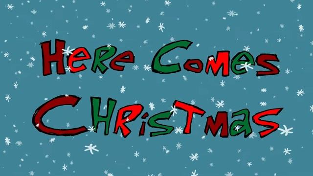 Here Comes Christmas (Scrooge's Hill Country Adventure!) смотреть онлайн
