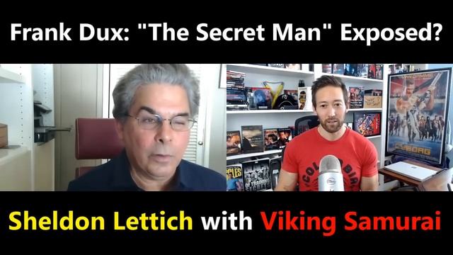Frank Dux: The Secret Man Exposed? / Sheldon Lettich discusses when Frank Dux wanted to be an actor смотреть онлайн