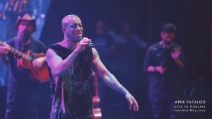 Amir Tataloo Live in Concert istanbul 2022 | Part 14 ( امیر تتلو - غم گرفته همه کوچه های مارو )