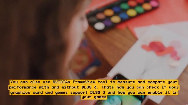 How To Enable DLSS 3 Frame Generation In Windows 10: A Complete Guide