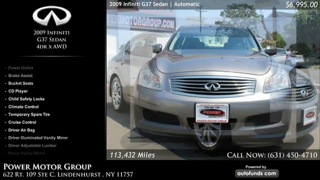 Used 2009 Infiniti G37 Sedan | Power Motor Group, Lindenhurst , NY - SOLD