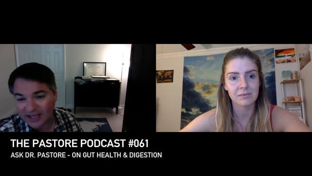 The Pastore Podcast #061 - Ask Dr. Pastore: On Gut Health & Digestion смотреть онлайн