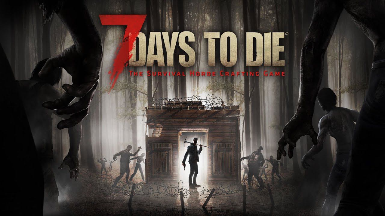 7 Days to Die-2023 ВЕСЁЛОЕ ВЫЖИВАНИЕ смотреть онлайн