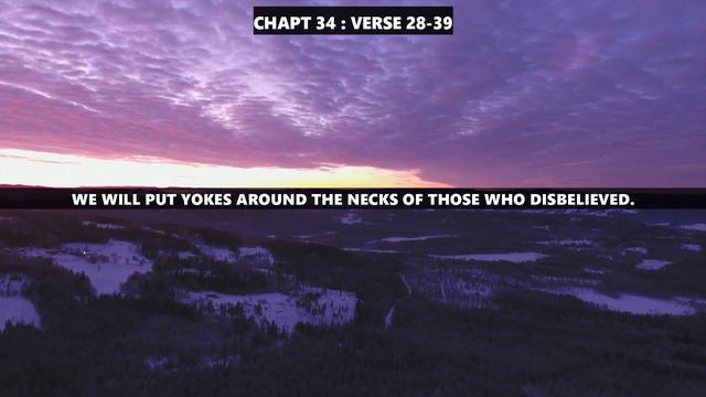 Surat Saba’ (Arabic: سبأ, saba’; from the city called "Sheba") Chap 34 Verses 28-39 ! смотреть онлайн