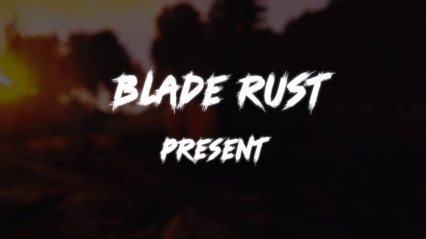 Blade-Rust Project Trailer