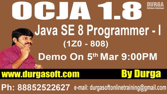 OCJA 1.8 Java SE 8 Programmer - I (1Z0 - 808) Online Training in DURGASOFT смотреть онлайн