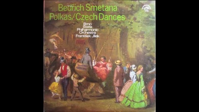 Bedřich Smetana : Six Polkas, arranged for orchestra (originally on Supraphon LP 1 10 1225) смотреть онлайн