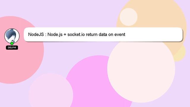 NodeJS : Node.js + socket.io return data on event смотреть онлайн