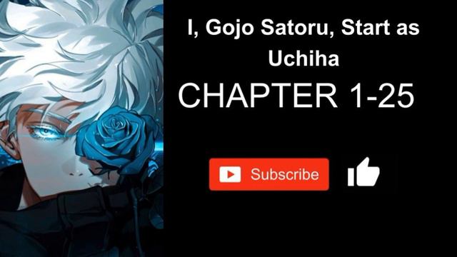 I, Gojo Satoru, Start As Uchiha 1 25