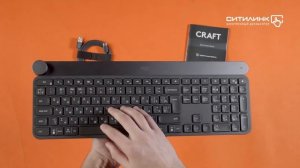 Обзор клавиатуры LOGITECH Craft | Ситилинк