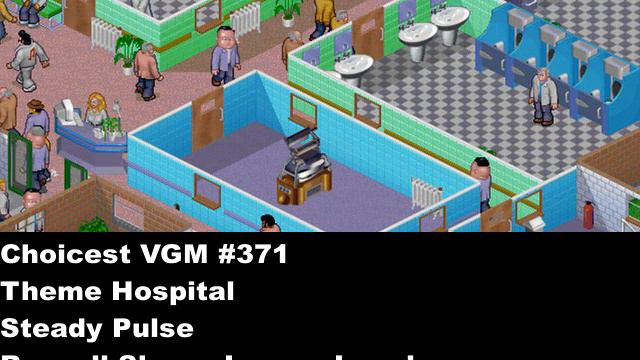 Choicest VGM - VGM #371 - Theme Hospital - Steady Pulse смотреть онлайн