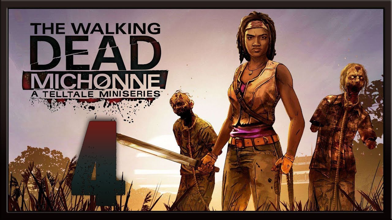 The Walking Dead Michone ★ 4: Время прощаться