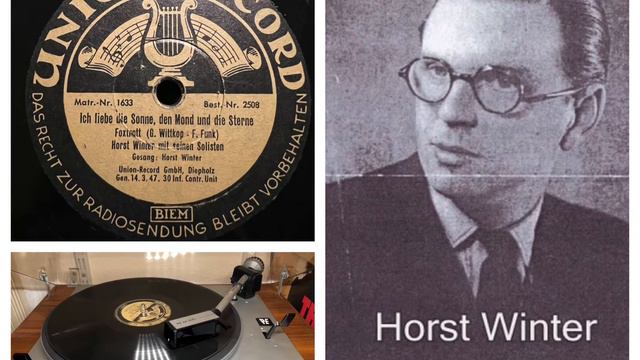 Horst Winter m.s. Solisten: Ich liebe die Sonne, den Mond und die Sterne, 1941 (Union-Record 2508) смотреть онлайн