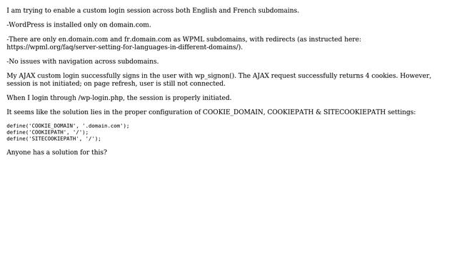 Wordpress: Cookie settings for session across WPML subdomains using custom AJAX login смотреть онлайн