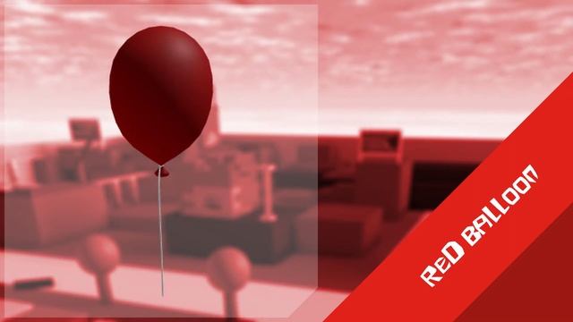 Pop - Red Balloon - Roblox смотреть онлайн