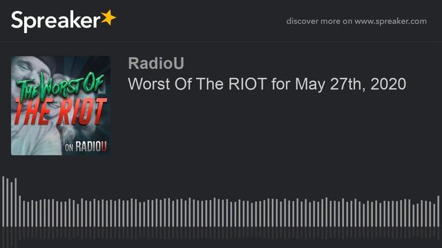 What is the number one movie in America right now? - Worst Of The RIOT 05-27-20 смотреть онлайн