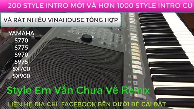 Style Vinahouse Em Vẩn Chưa Về | Style Yamaha | Sample Yamaha s770-775-970-975-SX700-900 смотреть онлайн