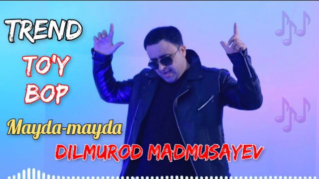 Mayda-mayda to‘ybop super qo‘shiq. Dilmurod Madmusayev ijrosida смотреть онлайн