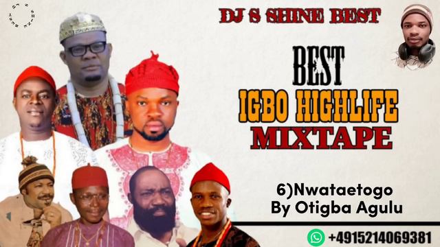 BEST IGBO HIGHLIFE MIXTAPE 2022 BY DJ S SHINE BEST FT OSADEBE / OLIVER DE COQUE / SIR WARRIOR..