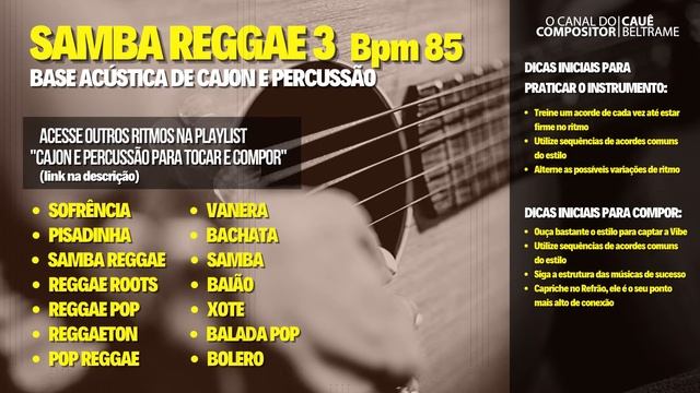 Base para TOCAR COMPOR | SAMBA REGGAE 3 | Cajon Percussão ACÚSTICA 85 bpm _ PRATICAR VIOLÃO UKULEL смотреть онлайн