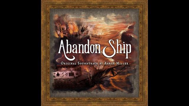 Abandon Ship OST - 08 Skin Merchant's Lament смотреть онлайн