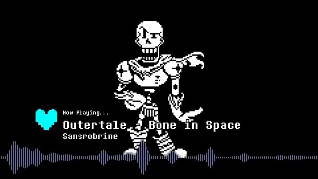 [Sansrobrine's Jukebox] Outertale - In space, no one can hear you! + Bone in Space [REMASTERED] смотреть онлайн