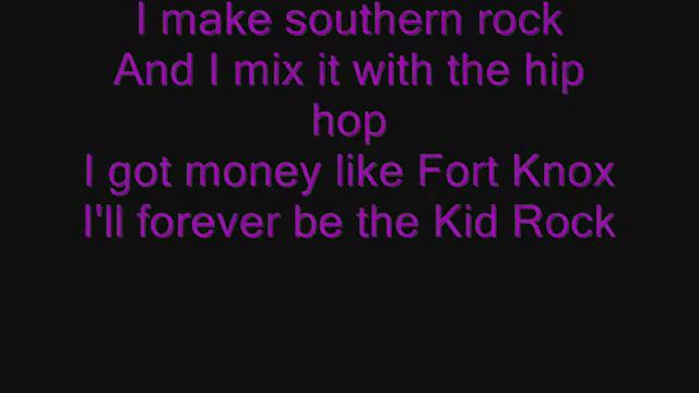 Kid Rock Forever Lyrics
