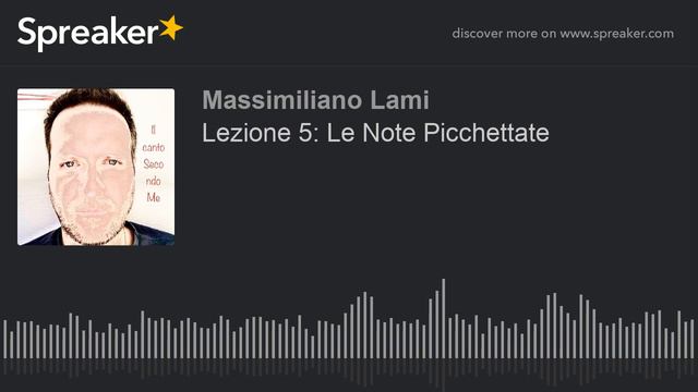 Lezione 5: Le Note Picchettate (part 1 di 2) смотреть онлайн