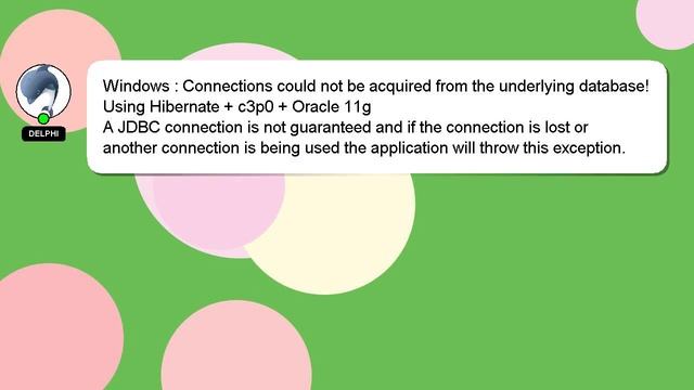 Windows : Connections could not be acquired from the underlying database! Using Hibernate + c3p0 + смотреть онлайн