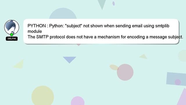 PYTHON : Python: "subject" not shown when sending email using smtplib module смотреть онлайн