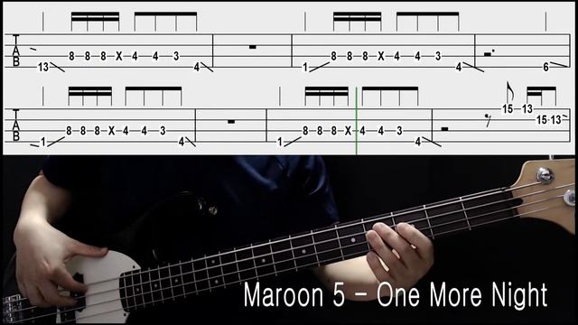 Maroon 5 - One More Night (Bass cover with tabs 089) смотреть онлайн