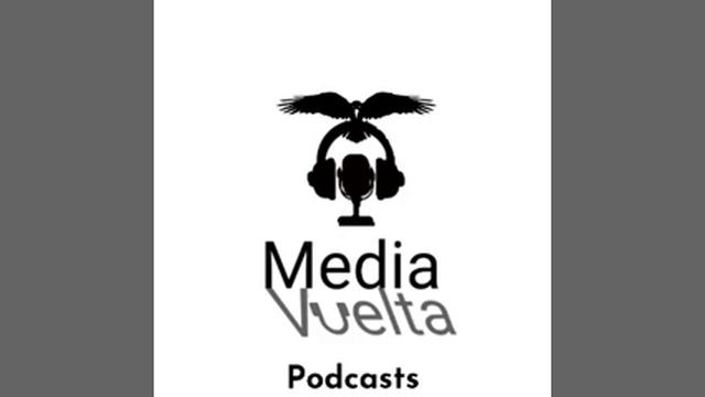 Media Vuelta Podcast. Episodio 3. Fracasos. Cambiemos el enfoque. смотреть онлайн