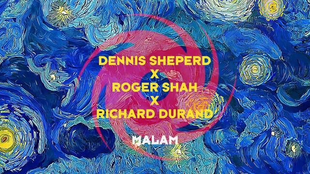 Dennis Sheperd x Roger Shah x Richard Durand - Malam смотреть онлайн