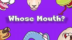 Whose Mouth? | Learn Animals Song for Kids