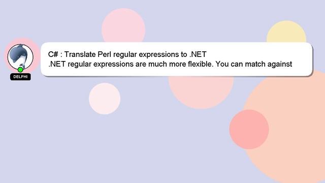 C# : Translate Perl regular expressions to .NET смотреть онлайн