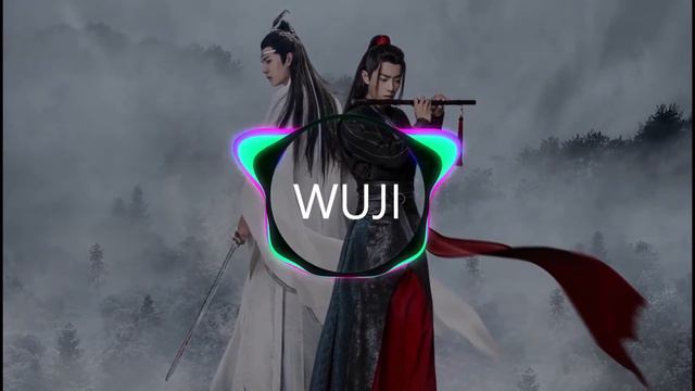 WUJI - Wang Yibo & Xiaozhan (THE UNTAMED OST) - (1Hour)