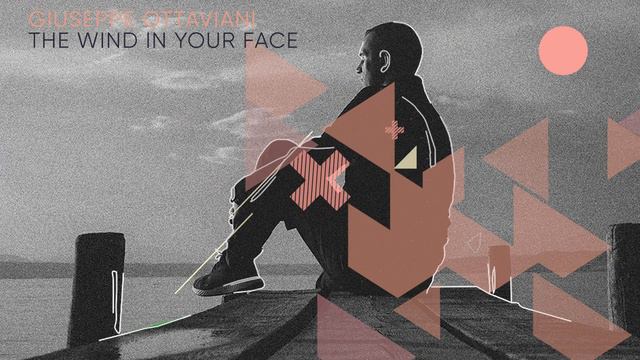 Giuseppe Ottaviani - The Wind in Your Face смотреть онлайн